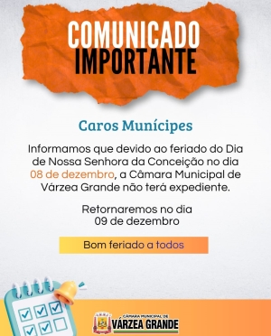 C&acirc;mara informa suspens&atilde;o do expediente no feriado de 8 de dezembro